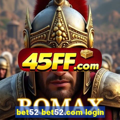 bet52 bet52.com login